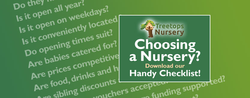 Choosing a Nursery? Download our Handy Checklist!