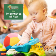 The importance of play for babies, toddlers & children under 5