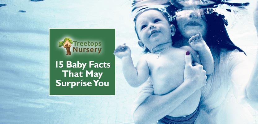 15 Baby Facts That May Surprise You